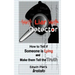 Liar Detector: How to Tell If Someone Is Lying and Make Them Tell the Truth