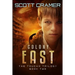 Colony East - The Toucan Trilogy - Book 2
