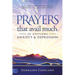 Prayers that Avail Much to Overcome Anxiety and Depression