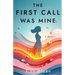 The First Call Was Mine: A Memoir