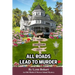 All Roads Lead To Murder: Old Maids of Mercer Island Mystery