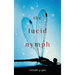 The Lucid Nymph