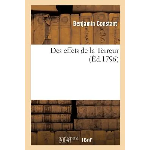 Des Effets de la Terreur