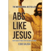 Abs Like Jesus