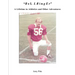 "B e L L R i n g E r": A Lifetime in Athletics and Other Adventures