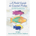 A Field Guide to Coastal Fishes of Bermuda, Bahamas, and the Caribbean Sea