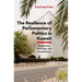 The Resilience of Parliamentary Politics in Kuwait: Parliament, Rentierism, and Society