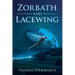 Zorbath and Lacewing