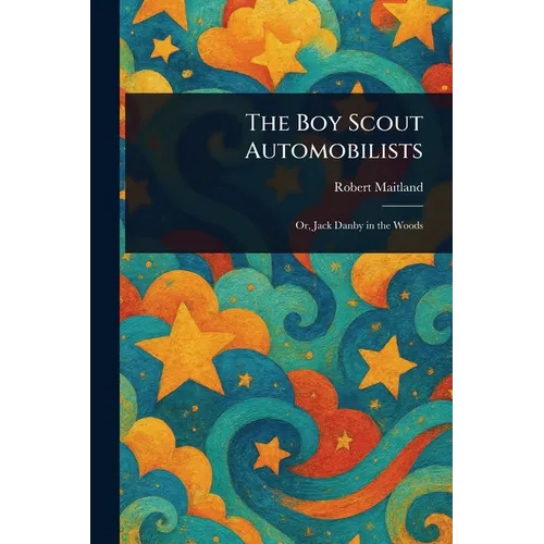 The Boy Scout Automobilists