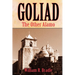 Goliad: The Other Alamo