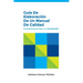 Guía de elaboración de un Manual de Calidad: Procedimientos en base a la ISO 9001:2015