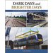 Dark Days and Brighter Days for Northern Ireland Railways