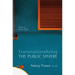 Transnationalizing the Public Sphere
