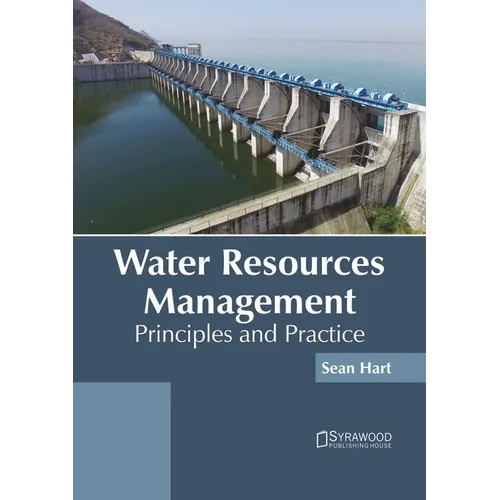 Water Resources Management: Principles and Practice
