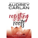 Resisting Roots