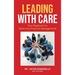 Leading With Care: Your Playbook for Veterinary Practice Management