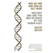 Who We Are and How We Got Here: Ancient DNA and the New Science of the Human Past