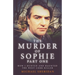 The Murder of Sophie Part 1