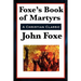 Foxe's Book of Martyrs