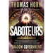 Saboteurs: From Shocking Wikileaks Revelations about Satanism in the US Capitol to the Connection Between Witchcraft, the Babalon Working, Spirit Cook