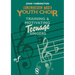 Building the Youth Choir