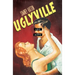 Uglyville: The Diary of Verona Cassidy