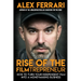 Rise of the Filmtrepreneur: How to Turn Your Independent Film into a Profitable Business