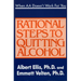 When AA Doesn't Work for You: Rational Steps to Quitting Alcohol