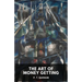 The Art of Money Getting: Golden Rules for Making Money (unabridged)