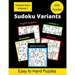 450 Sudoku Variants: Jigsaw-Sudoku, Sudoku-X, Windoku, Girandola-Sudoku, and Argyle-Sudoku Puzzles