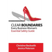 Clear Boundaries: Every Business Woman's Essential Safety Guide