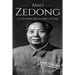 Mao Zedong: A Life From Beginning to End