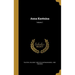 Anna Karénina; Volume 1