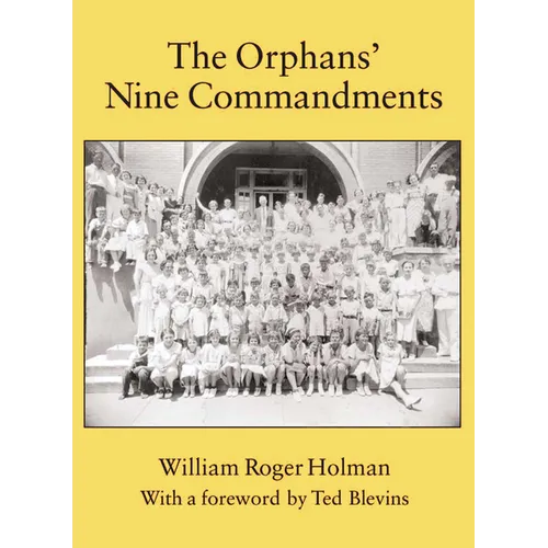 The Orphans' Nine Commandments