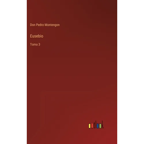 Eusebio: Tomo 3