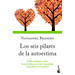 Los Seis Pilares de la Autoestima: El Libro Definitivo Sobre La Autoestima Por El Más Importante Especialista En La Materia / The Six Pillars of Self-
