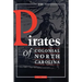 The Pirates of Colonial North Carolina