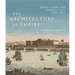 The Architecture of Empire: France in India and Southeast Asia, 1664-1962