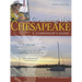 Cruising the Chesapeake: A Gunkholer's Guide