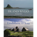 Island Walks: Book One - Lindisfarne to Iona