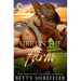 Fire On The Farm: Second Chance Cowboy Romance