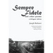 Sempre Fidele: and other poems