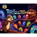 Tilly and The Trial of The Worm Train
