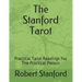 The Stanford Tarot: Practical Tarot Readings For The Practical Person