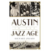 Austin in the Jazz Age