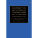 Construction Law, Costs and Contemporary Developments: Drawing the Threads Together: A Festschrift for Lord Justice Jackson
