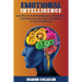 Emotional Intelligence: Learn the art of self-management, self-awareness, social awareness and anger management to Live a Healthy Life