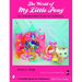 The World of My Little Pony (R): An Unauthorized Guide for Collectors