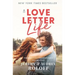 A Love Letter Life: Pursue Creatively. Date Intentionally. Love Faithfully.