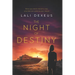 The Night of Destiny: When you think that all is lost, only fate can come to your rescue